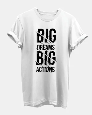 Dream Big White T-Shirt for Men